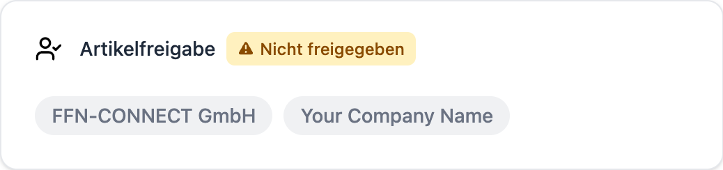 FFN Connect: Karte „Artikelfreigabe" mit dem Status „Nicht freigegeben" und den Schaltflächen je Fulfillment-Dienstleister