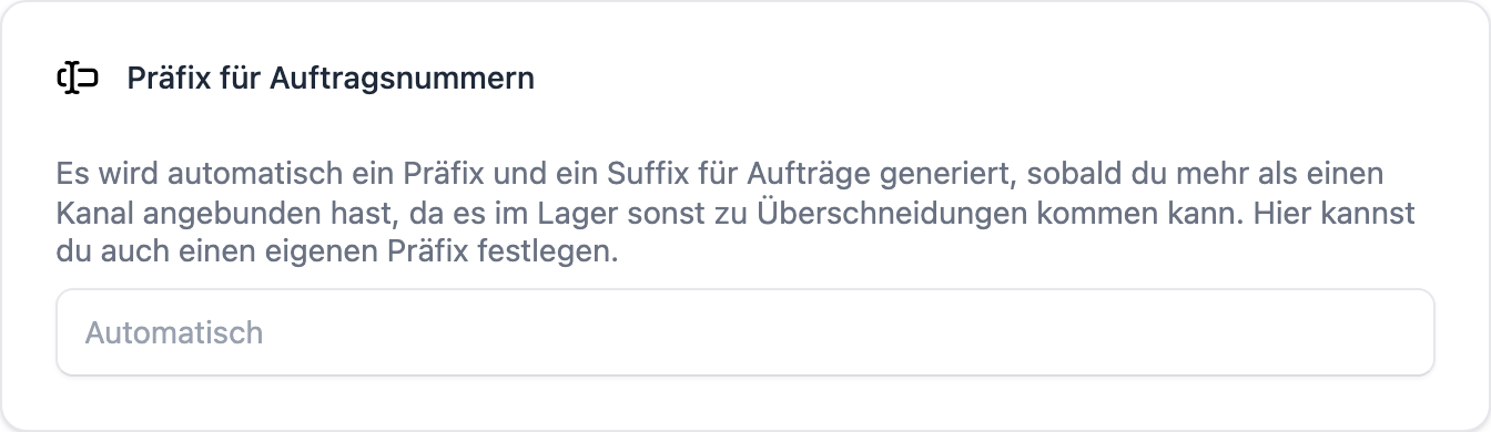 FFN Connect: Karte „Präfix für Auftragsnummern" mit dem Eingabefeld im Zustand „Automatisch"