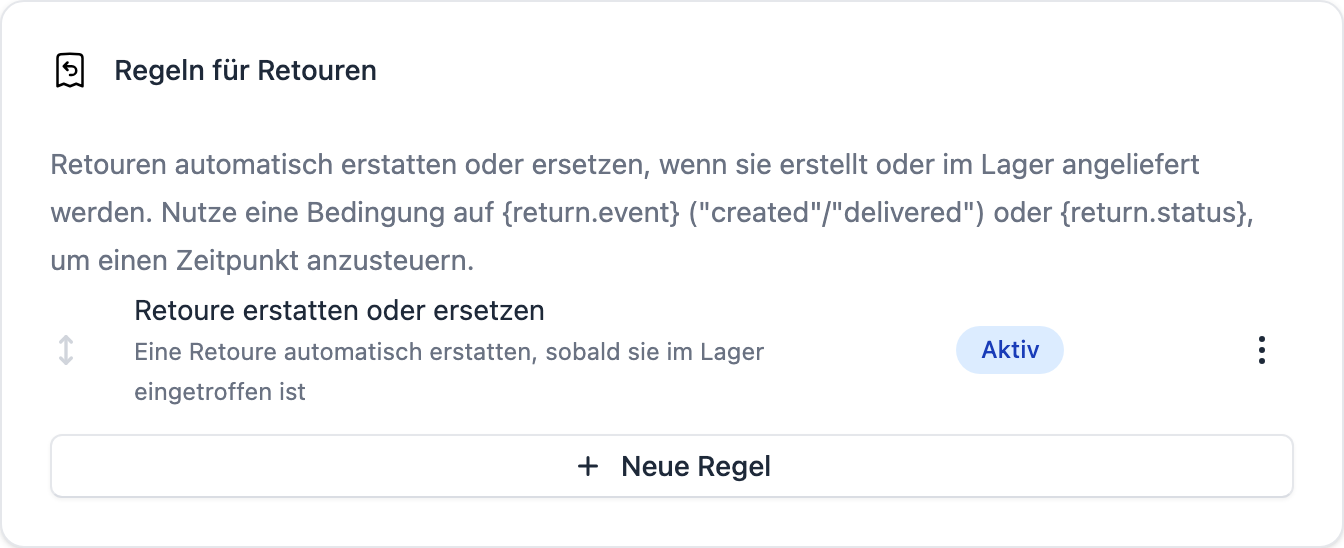 Eine gespeicherte Regel auf der Karte "Regeln für Retouren"