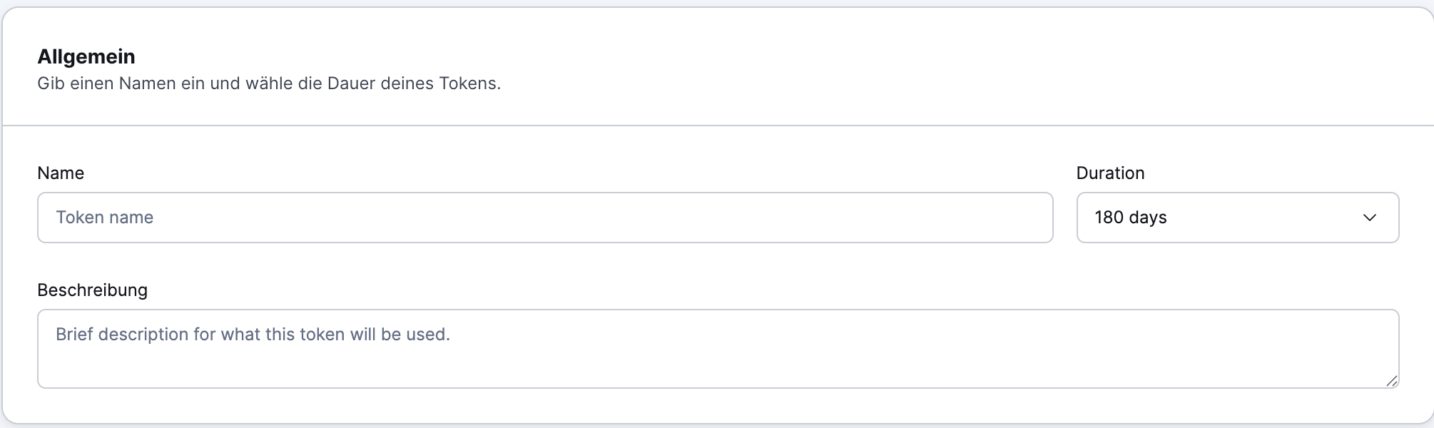 Xentral: Bereich „Allgemein" beim Anlegen eines Personal Access Token mit Name, Duration und Beschreibung