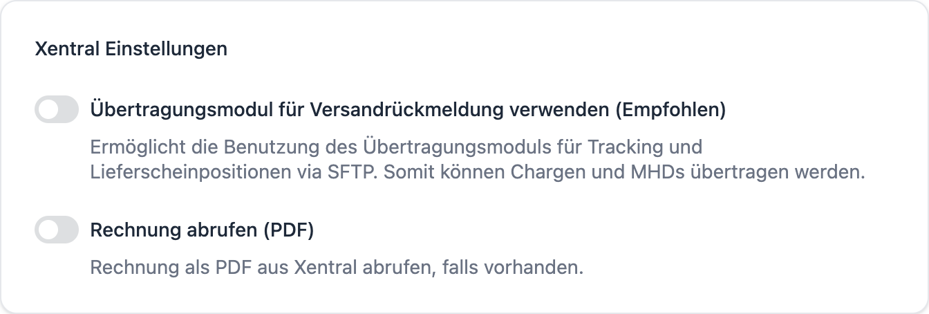 FFN Connect: Karte „Xentral Einstellungen" im Lieferschein-Modus mit den Optionen „Übertragungsmodul für Versandrückmeldung verwenden" und „Rechnung abrufen (PDF)"